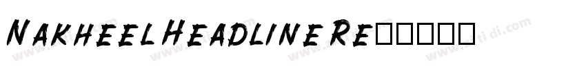 Nakheel Headline Reg字体转换